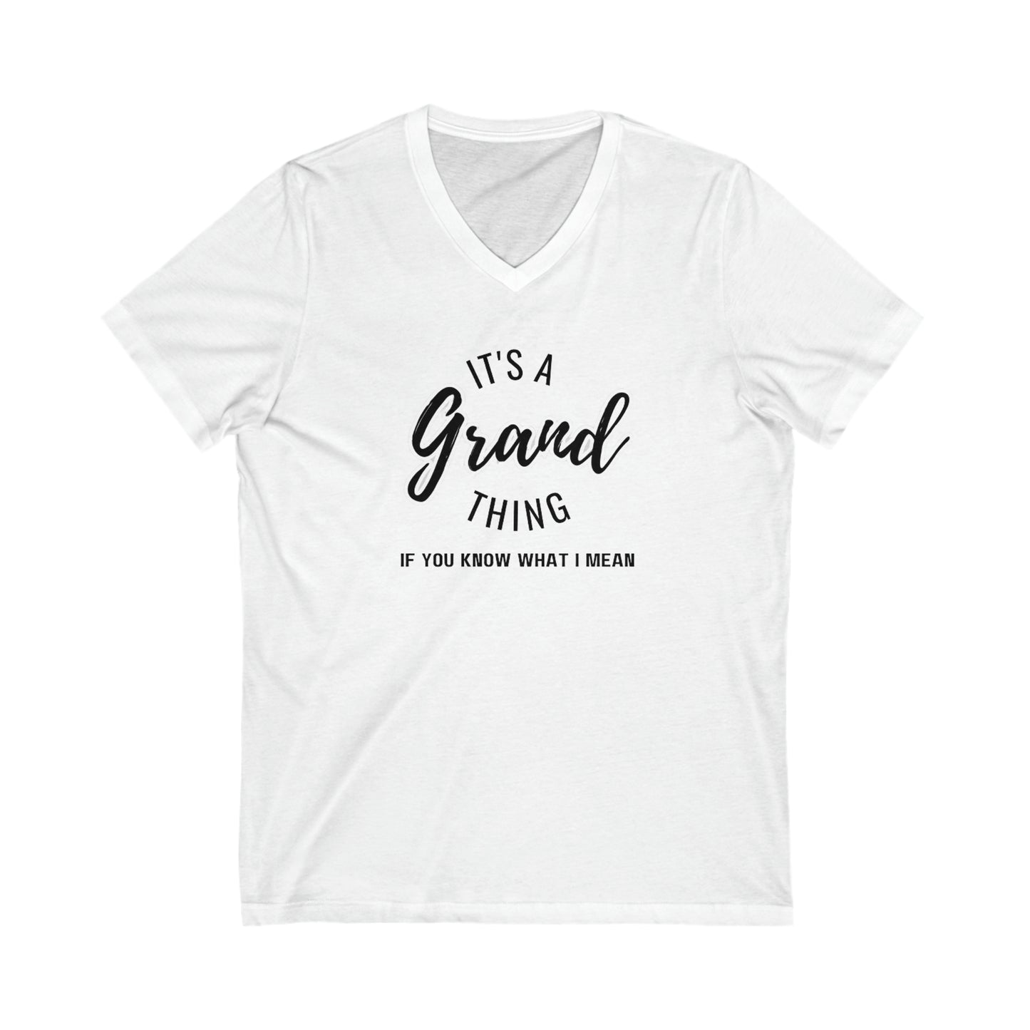 Life is Grand Unisex Jersey Short Sleeve V-Neck Tee