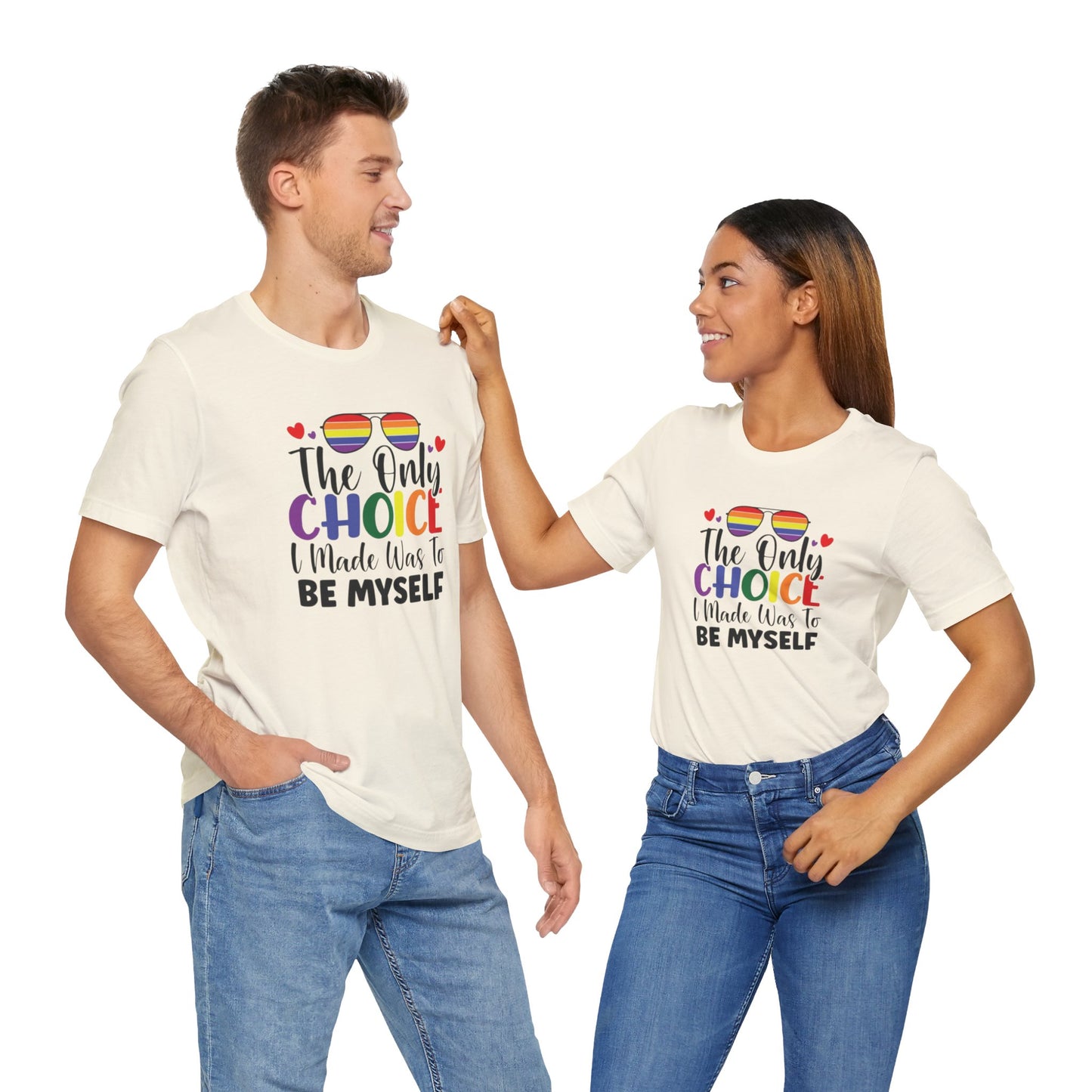 The only Choice Unisex Jersey Short Sleeve Tee