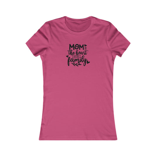 Heart of the Family Women's Favorite Tee