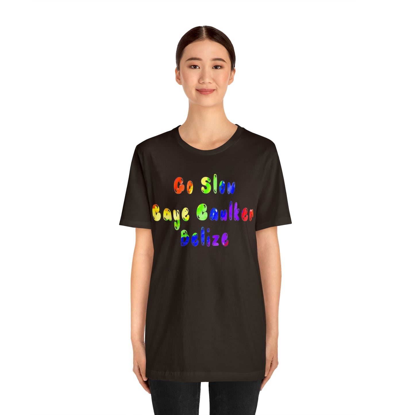 Go Slow Rainbow Unisex Jersey Short Sleeve Tee