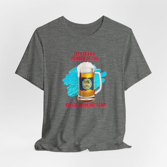 Belize Drinking team Unisex Jersey Short Sleeve Tee