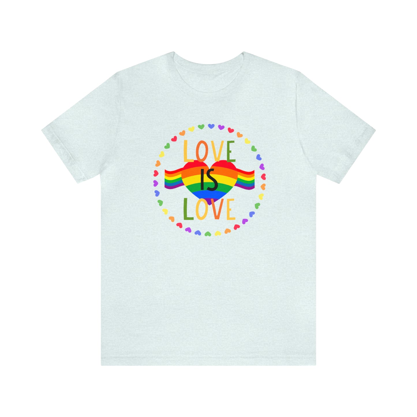 Love is love Jersey Short Sleeve Tee