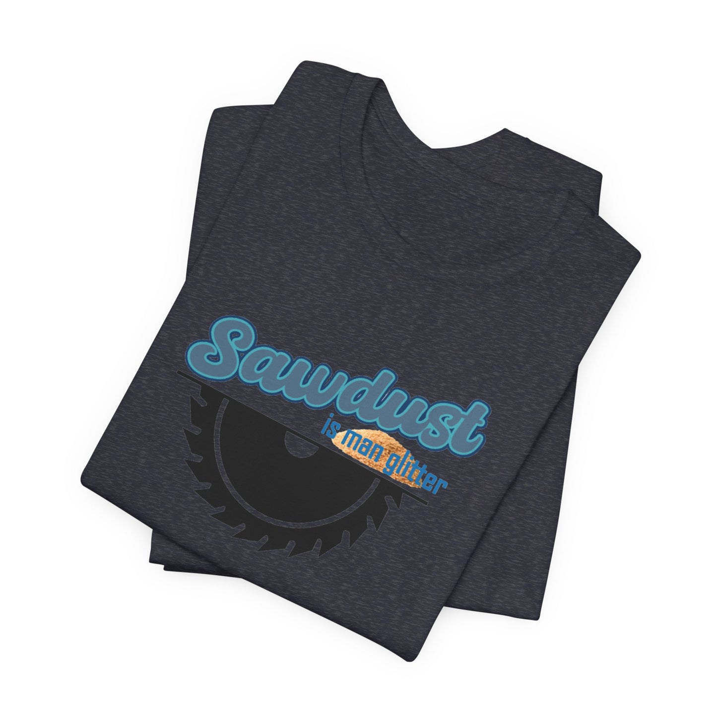 Sawdust Unisex Jersey Short Sleeve Tee