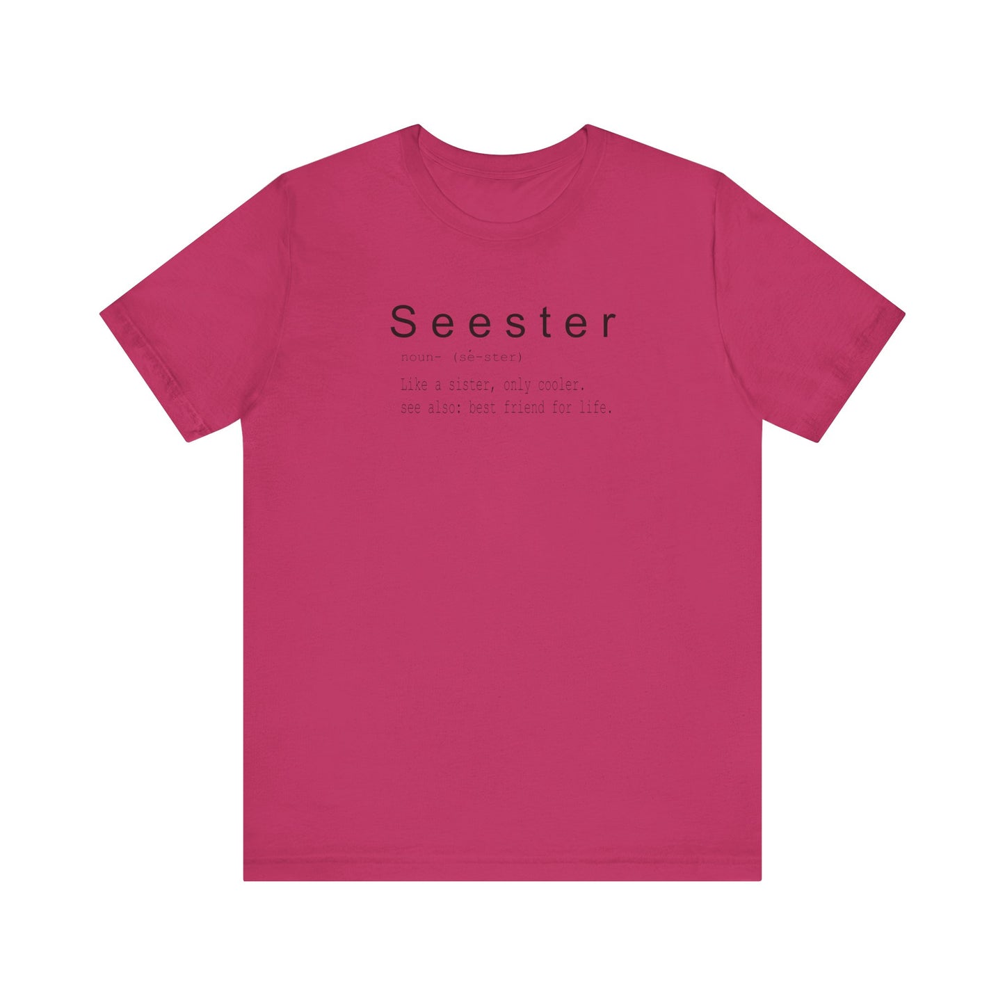 Seester Unisex Jersey Short Sleeve Tee