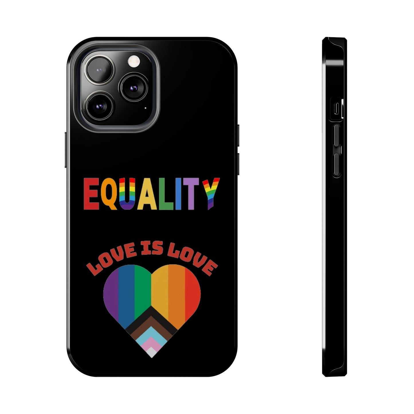 Love is love  Tough Phone Cases