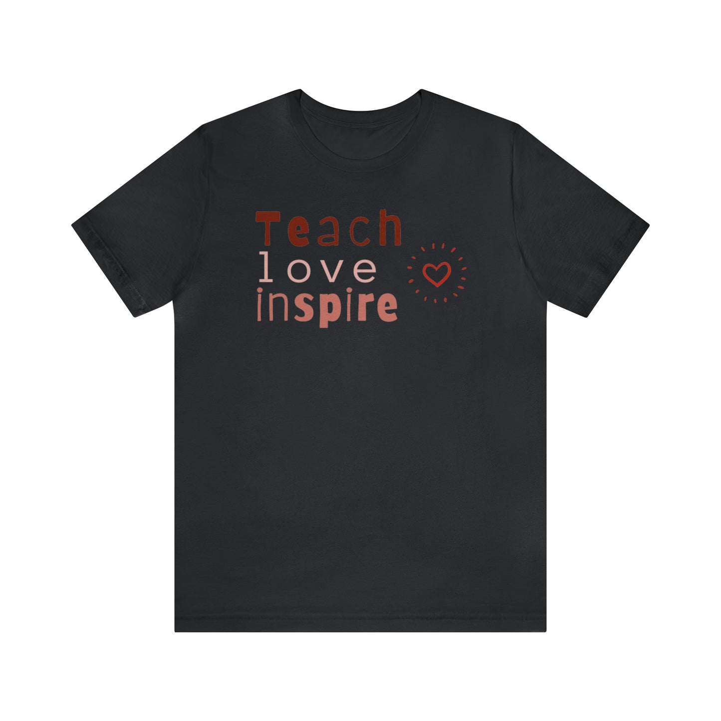 Teach Love Jersey Short Sleeve Tee