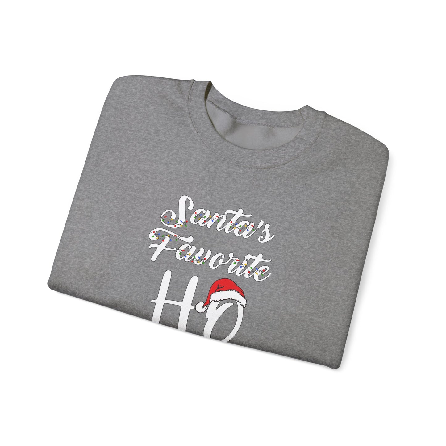 Santa's Favorite Sweatshirt
