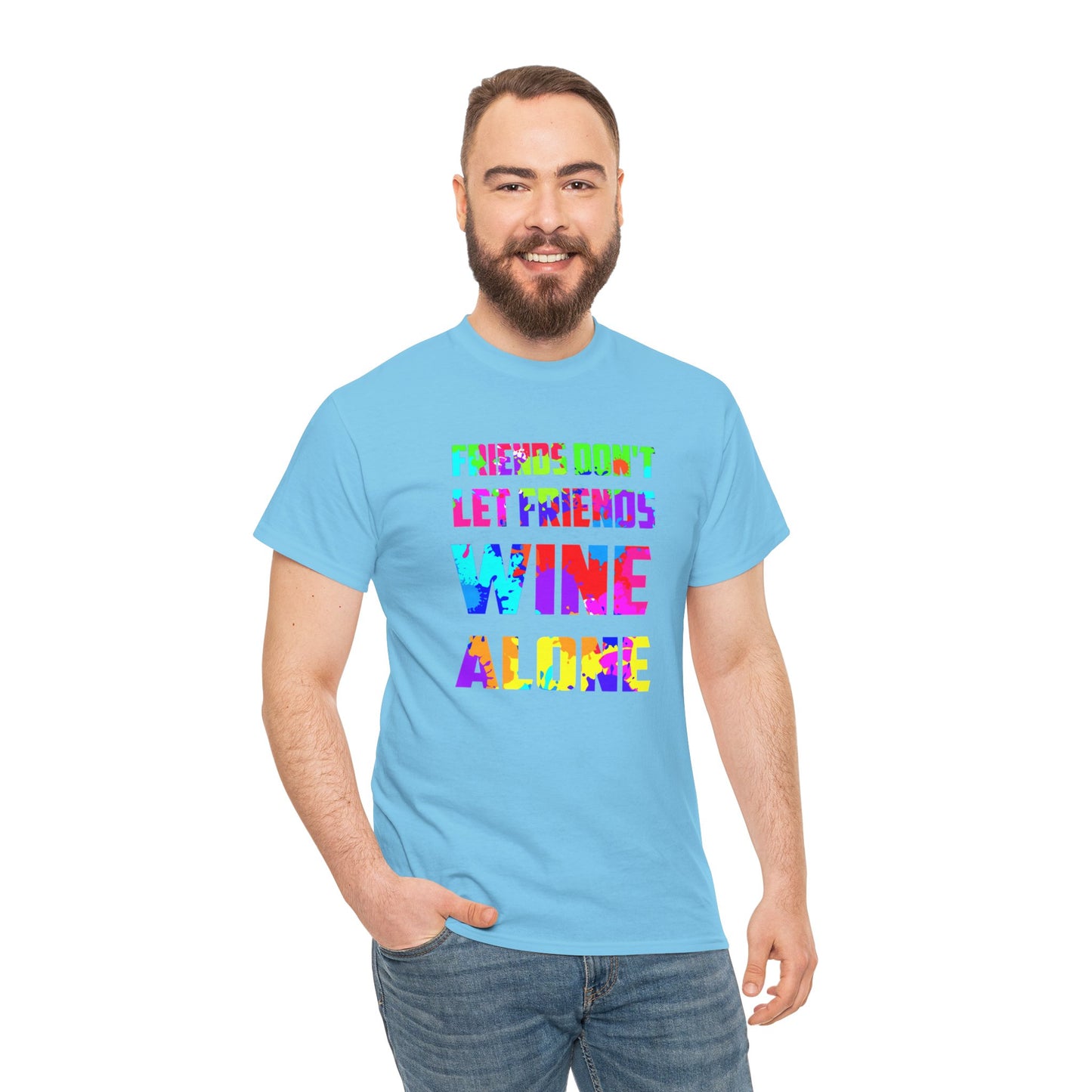Wine Alone Unisex Heavy Cotton Tee
