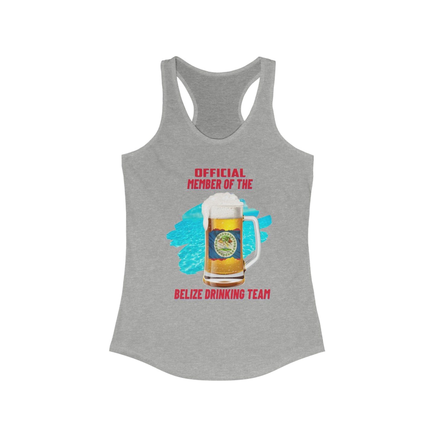 Belize Drinking Team Ideal Racerback Tank