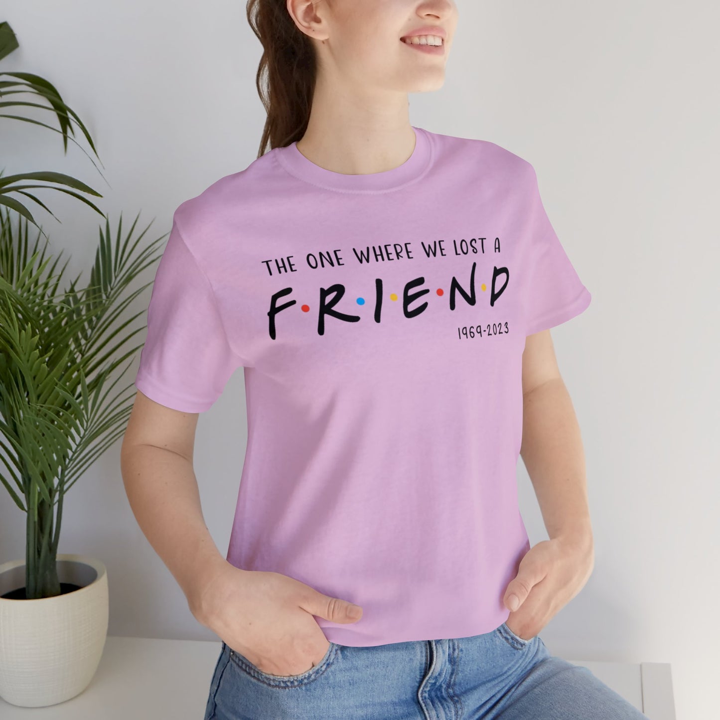 Ill be there for you Unisex tee