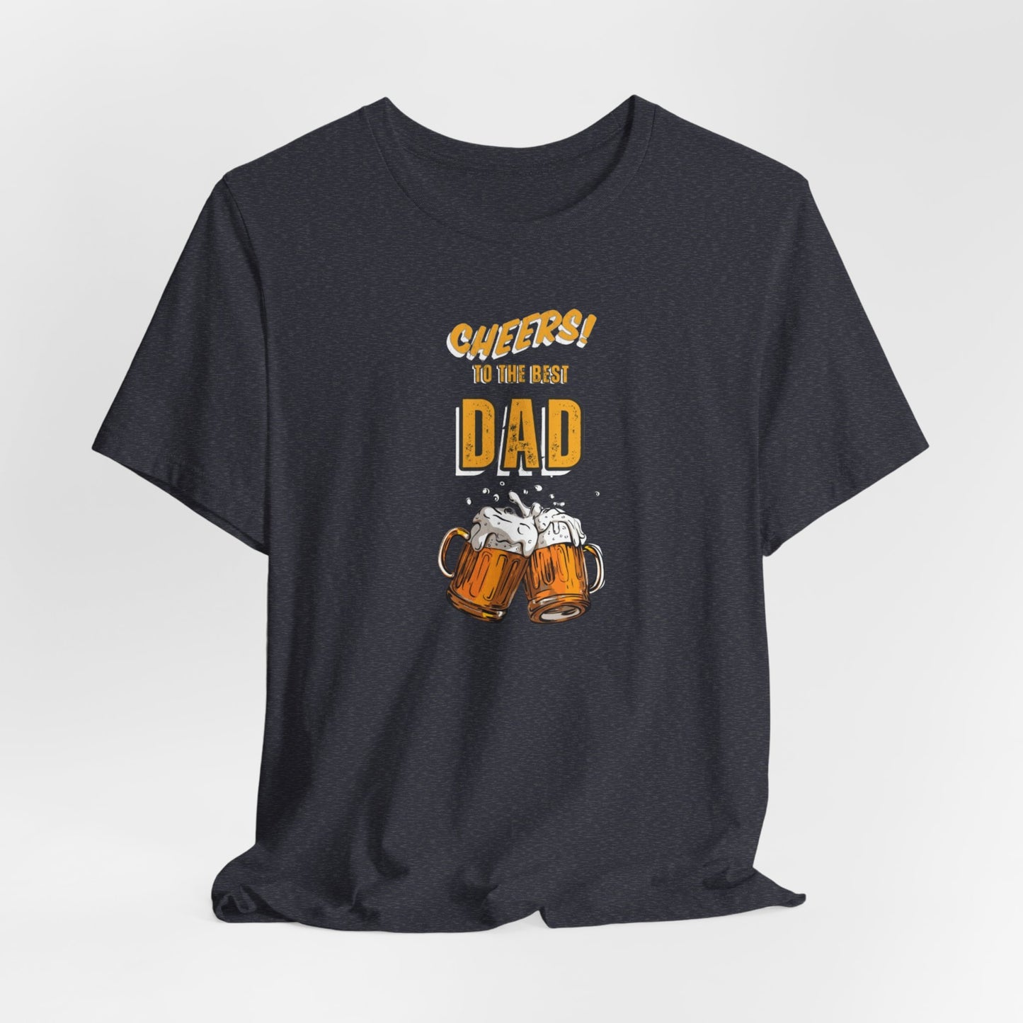 Cheers to the Best Dad Unisex Jersey Short Sleeve Tee