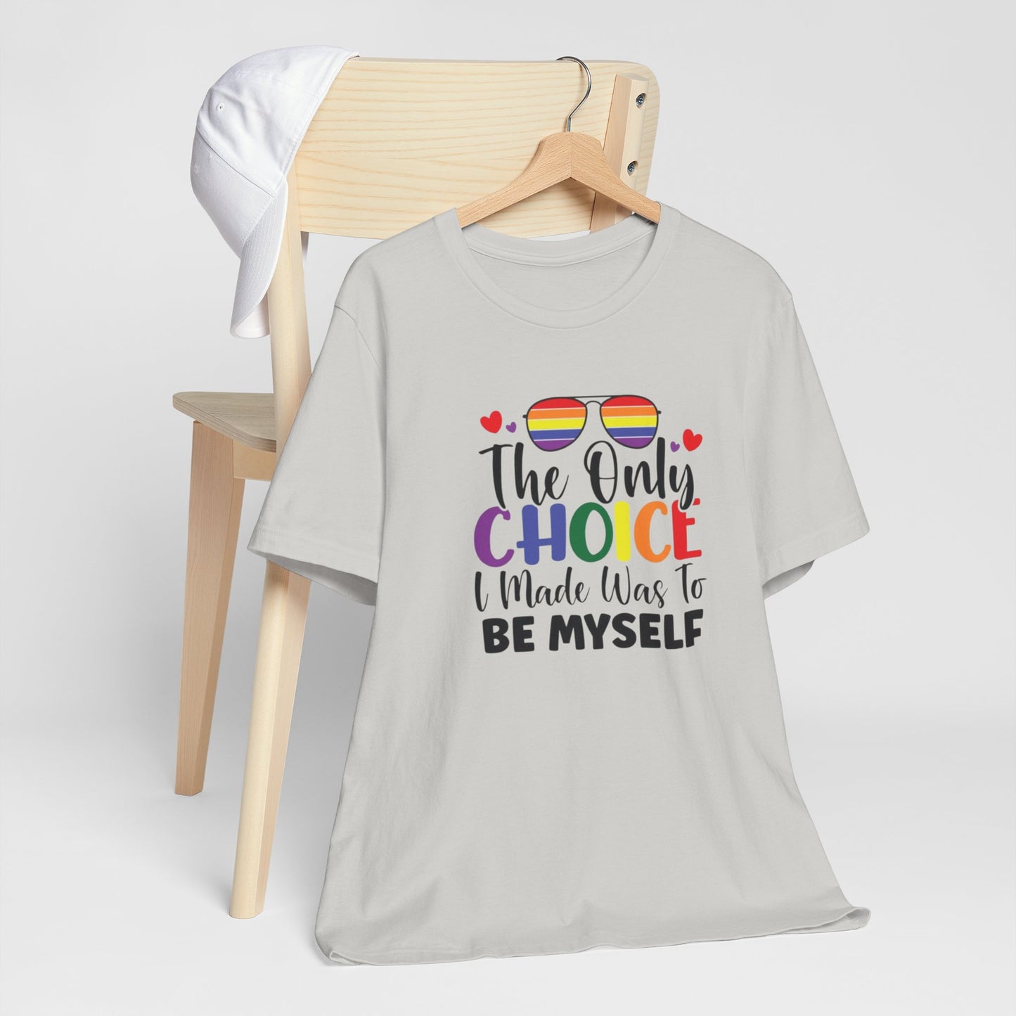 The only Choice Unisex Jersey Short Sleeve Tee