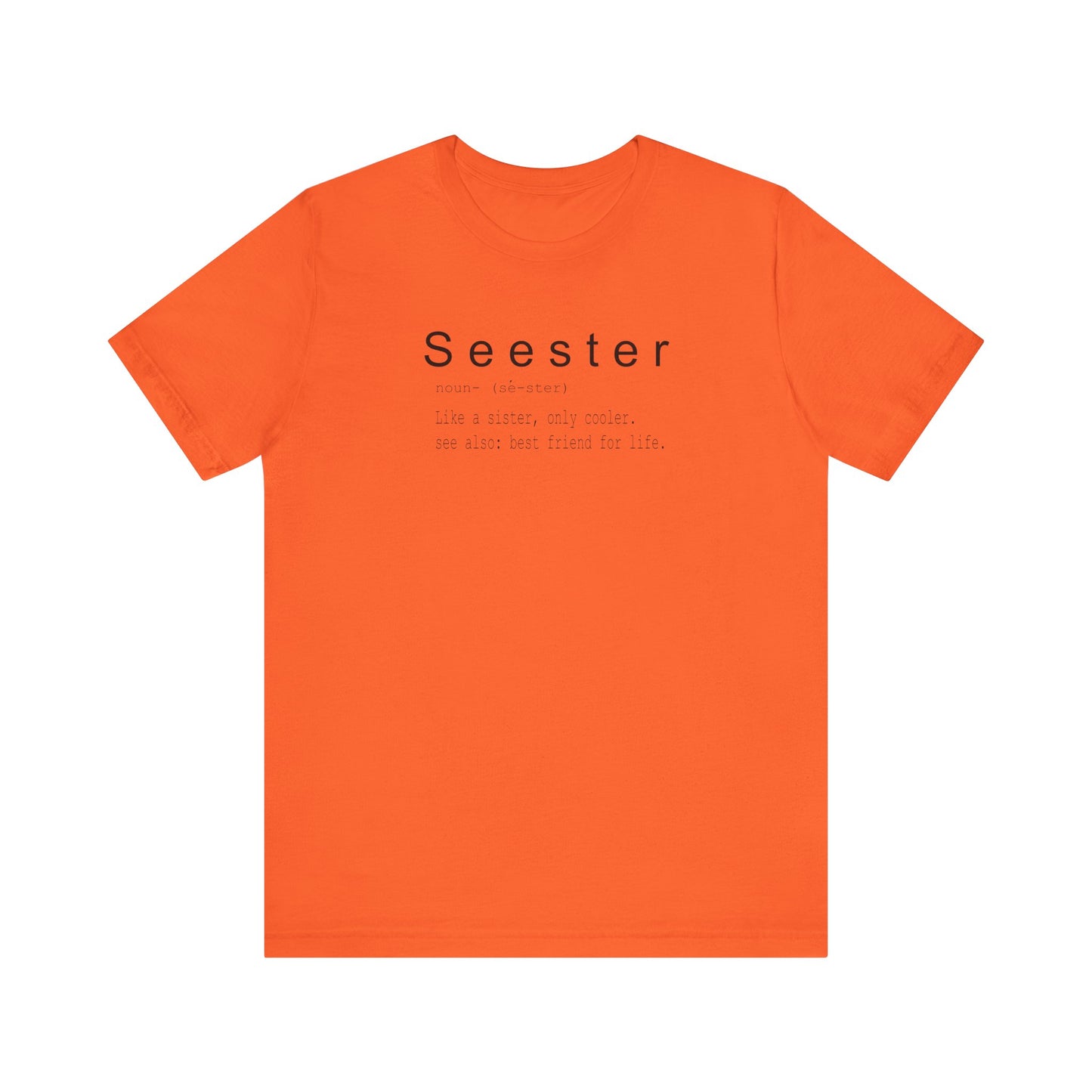Seester Unisex Jersey Short Sleeve Tee