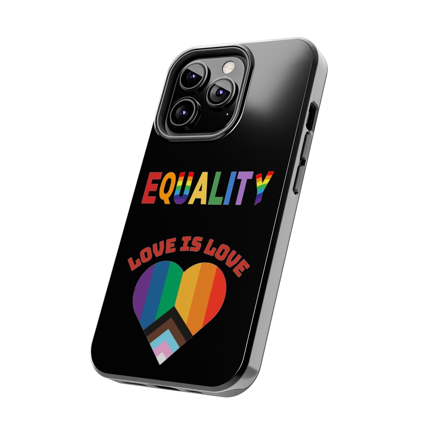 Love is love  Tough Phone Cases