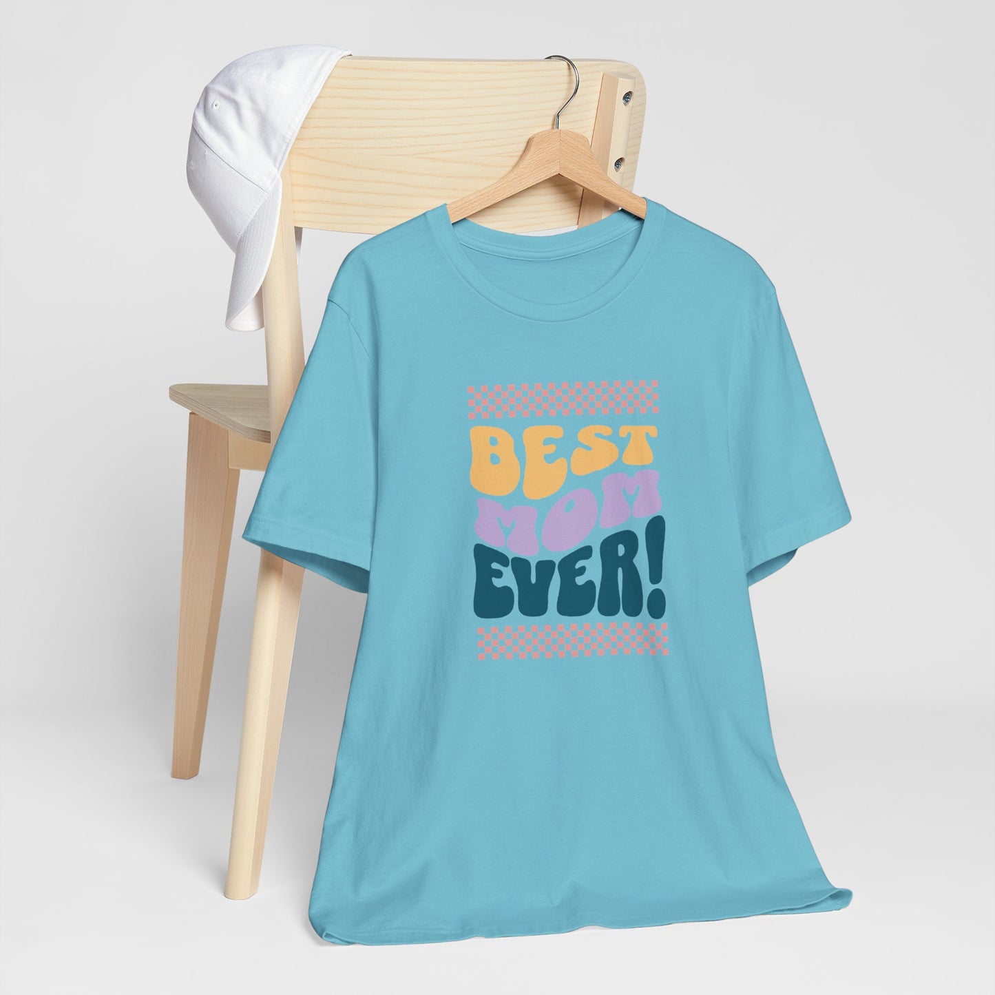 Best Mom Ever Jersey Short Sleeve Tee