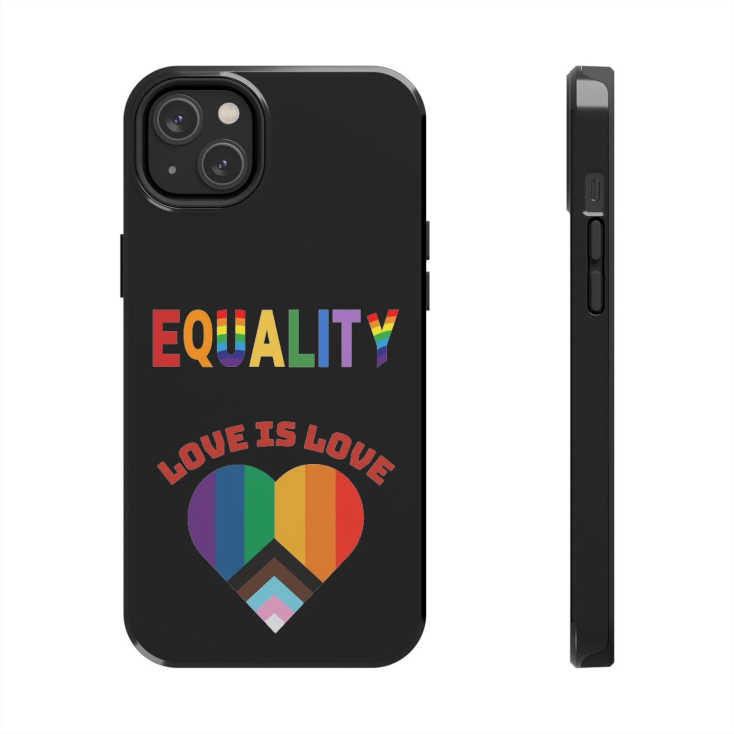 Love is love  Tough Phone Cases
