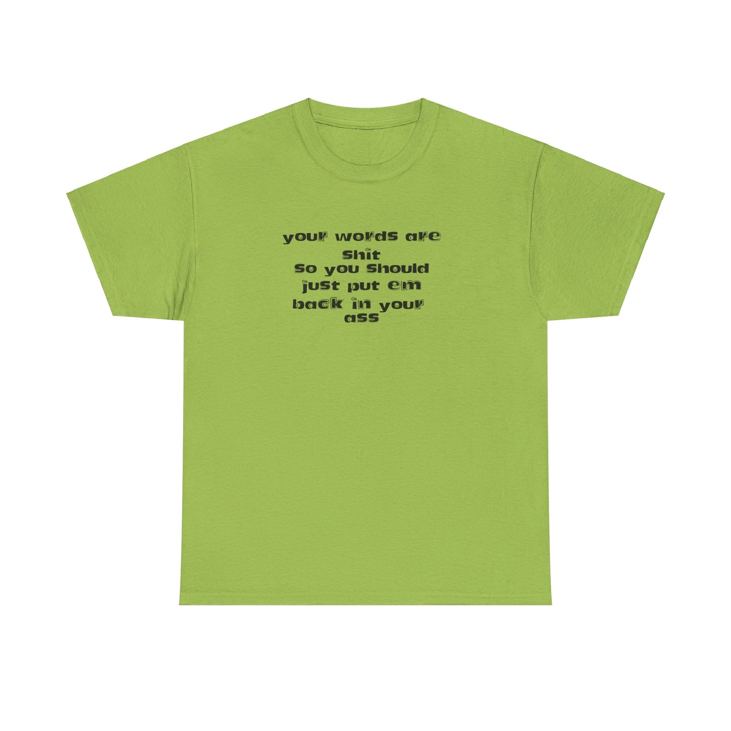 Put your words back  Tee
