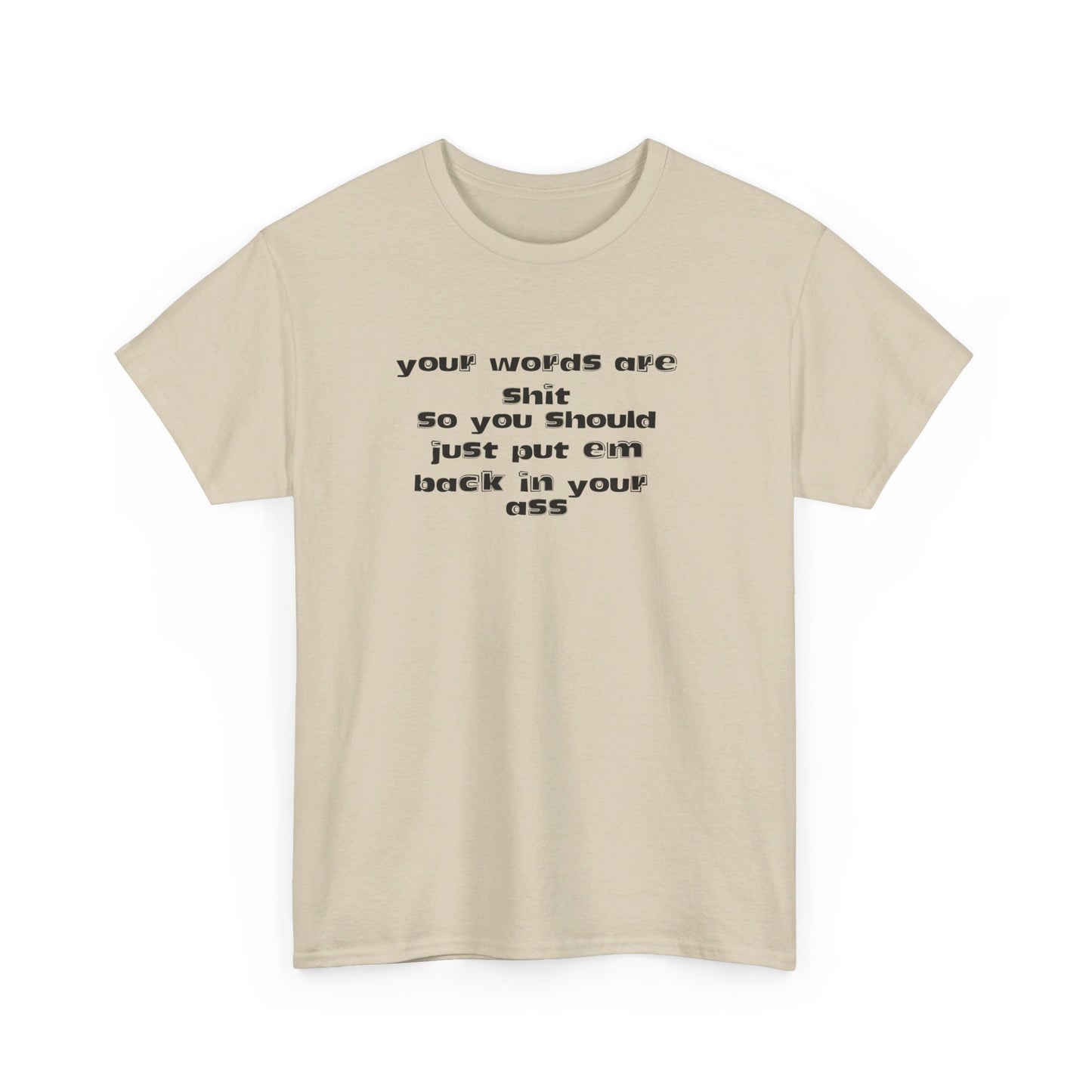 Put your words back  Tee