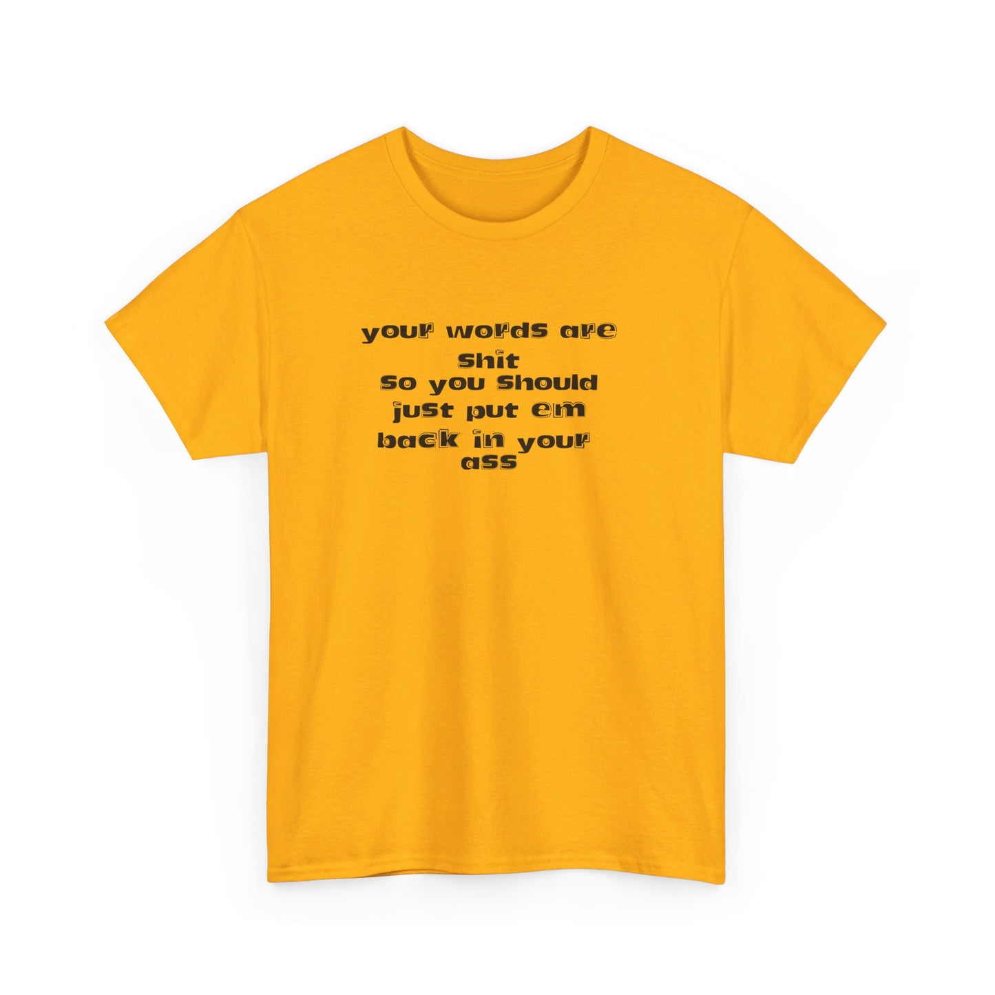 Put your words back  Tee