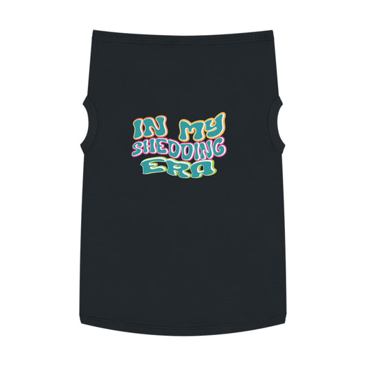 In My Shedding Era Pet Tank Top