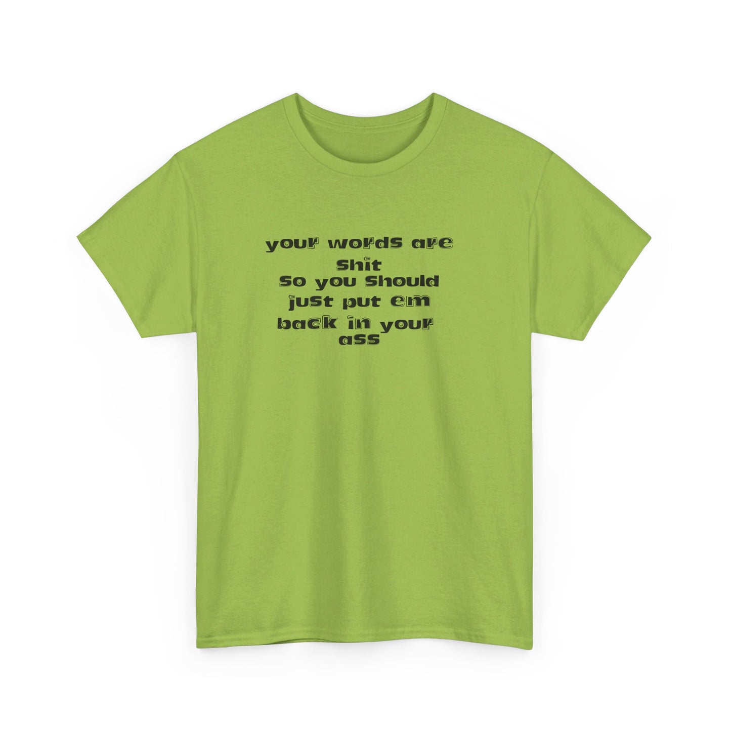 Put your words back  Tee