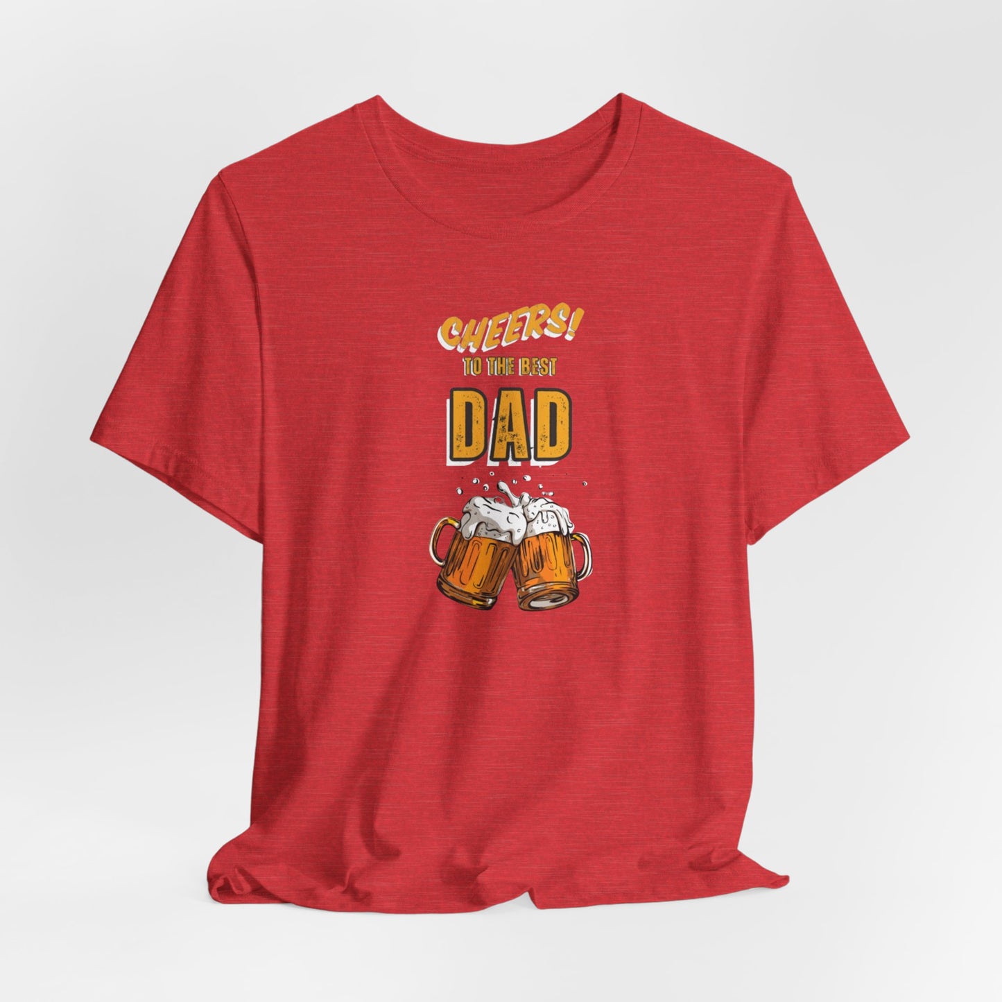 Cheers to the Best Dad Unisex Jersey Short Sleeve Tee