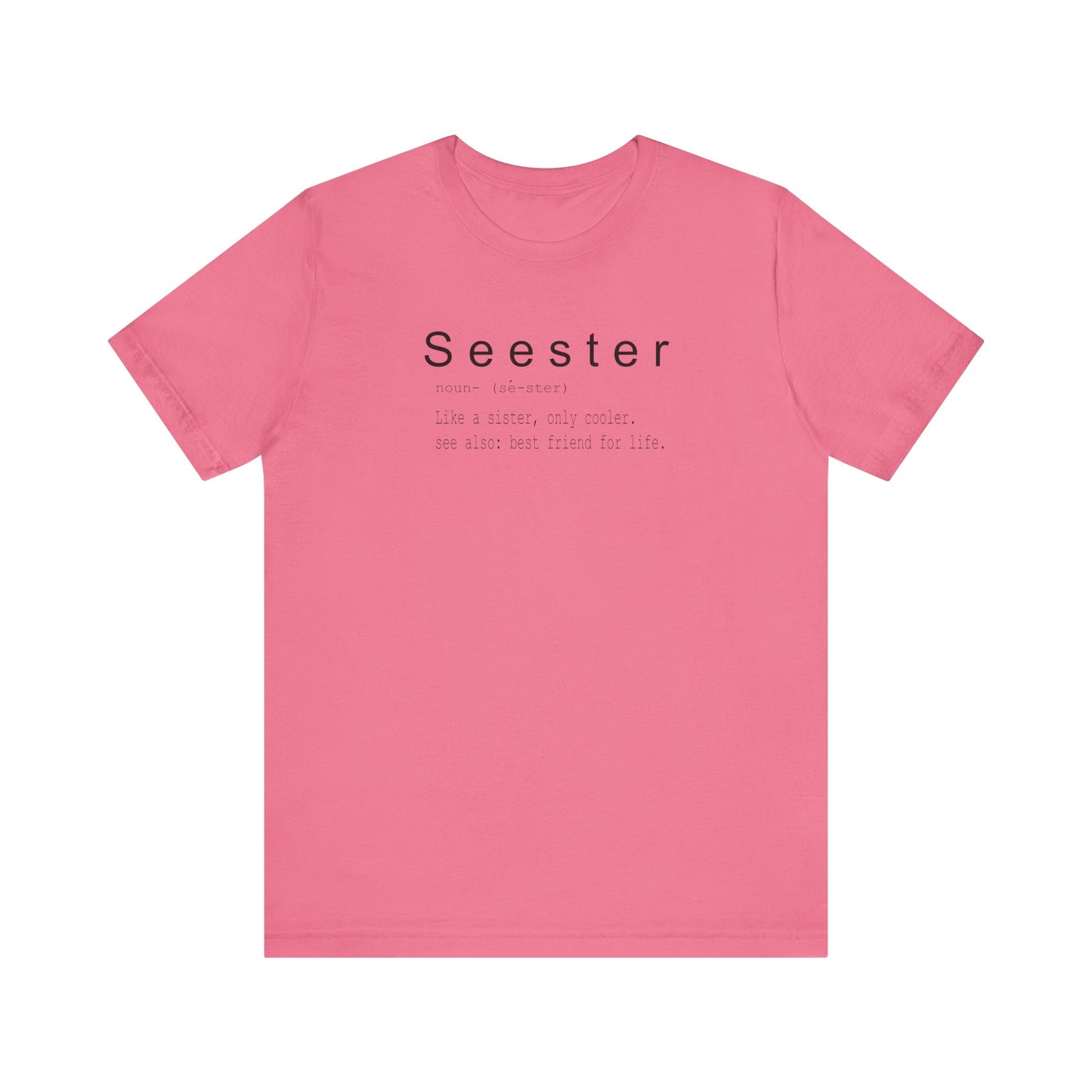 Seester Unisex Jersey Short Sleeve Tee