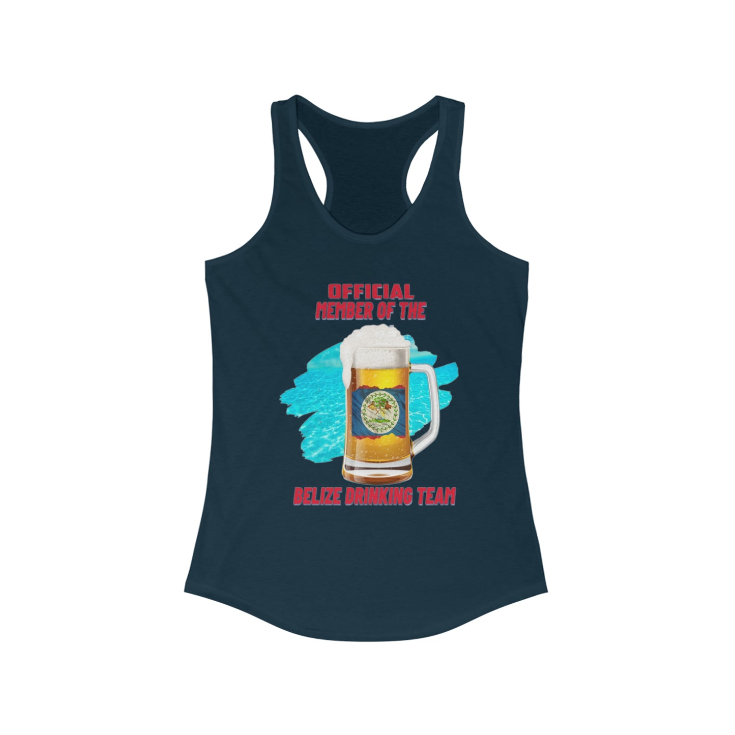 Belize Drinking Team Ideal Racerback Tank