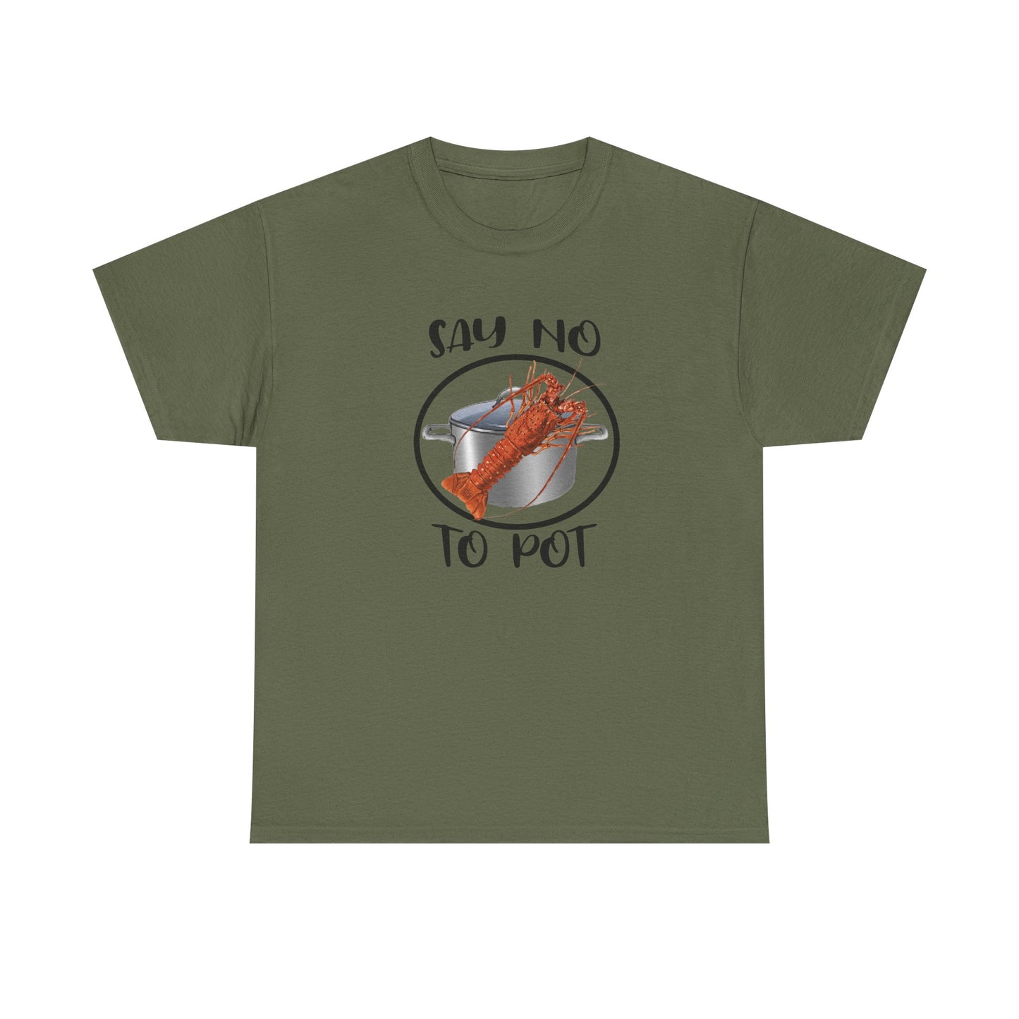 Say No to Pot Unisex Heavy Cotton Tee