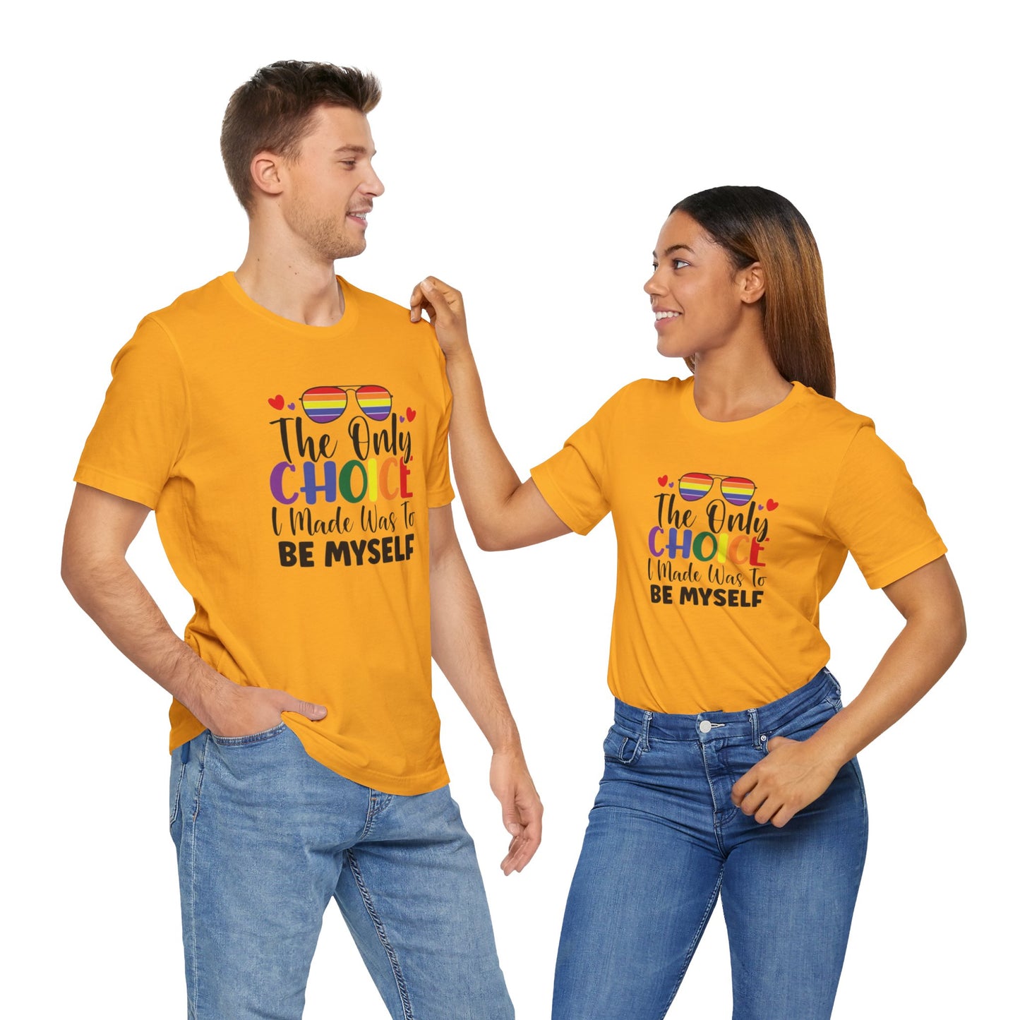 The only Choice Unisex Jersey Short Sleeve Tee