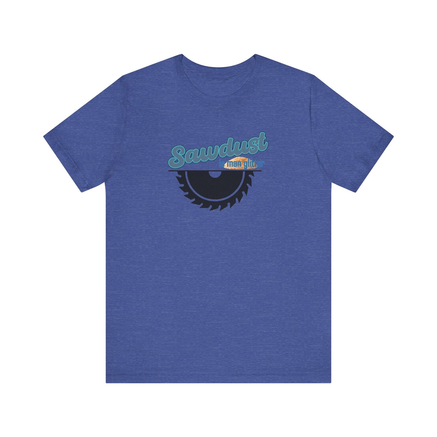 Sawdust Unisex Jersey Short Sleeve Tee