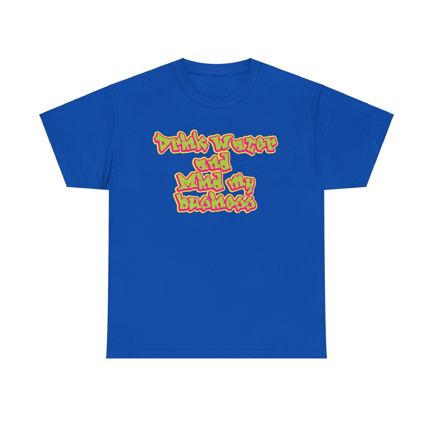 Drink Water Unisex Heavy Cotton Tee