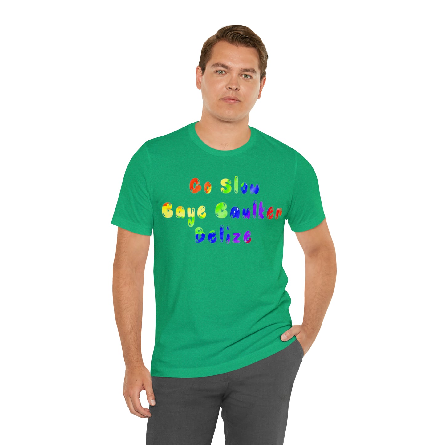 Go Slow Rainbow Unisex Jersey Short Sleeve Tee