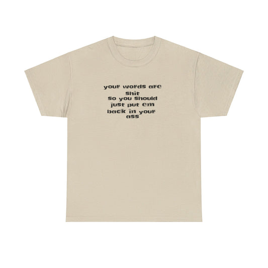 Put your words back  Tee