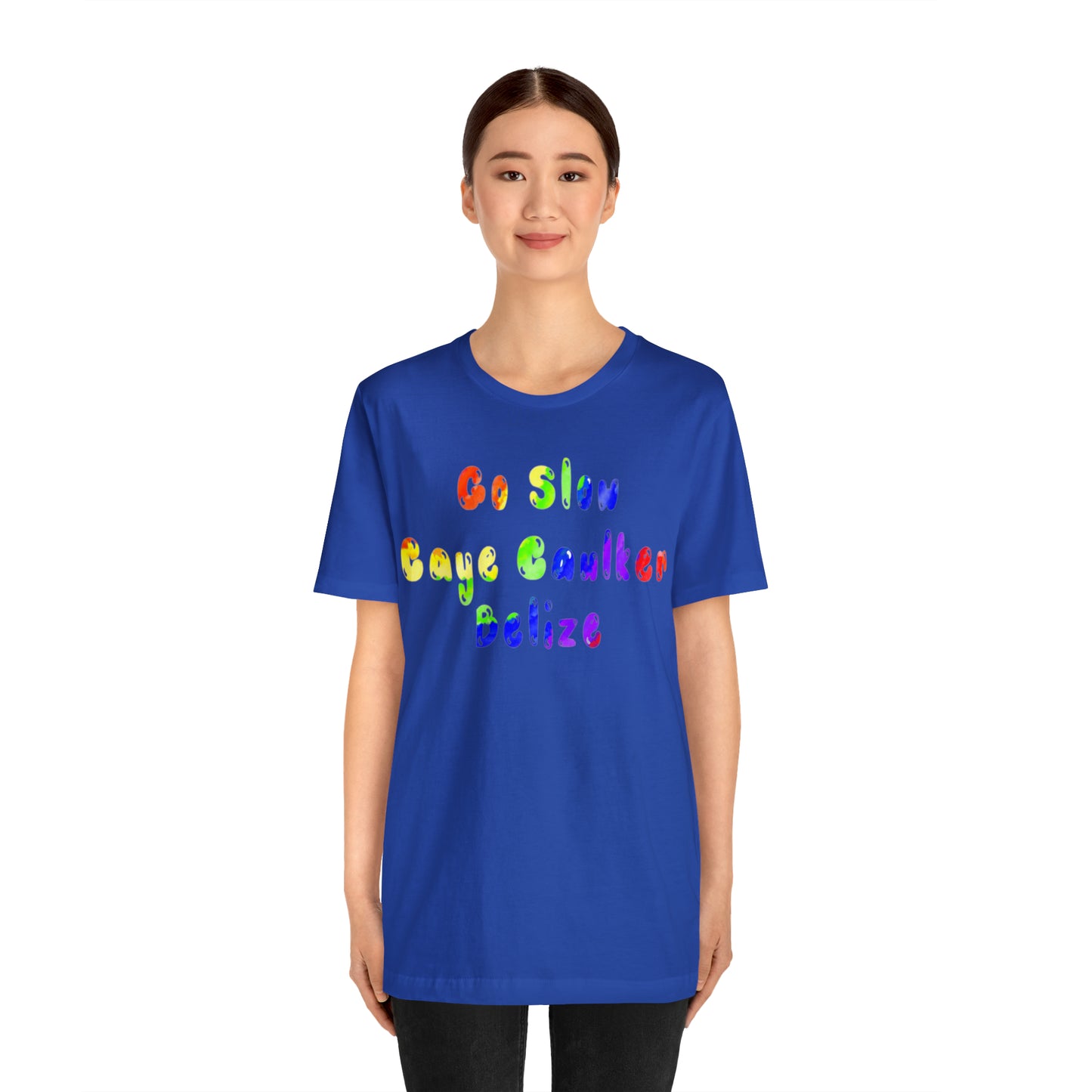 Go Slow Rainbow Unisex Jersey Short Sleeve Tee