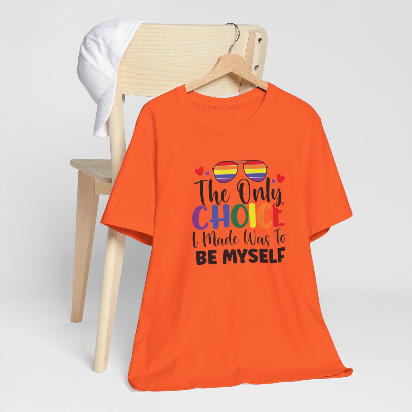 The only Choice Unisex Jersey Short Sleeve Tee
