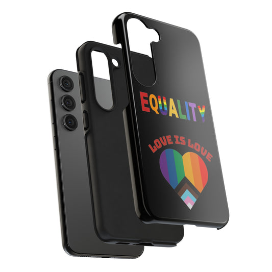 Love is love  Tough Phone Cases