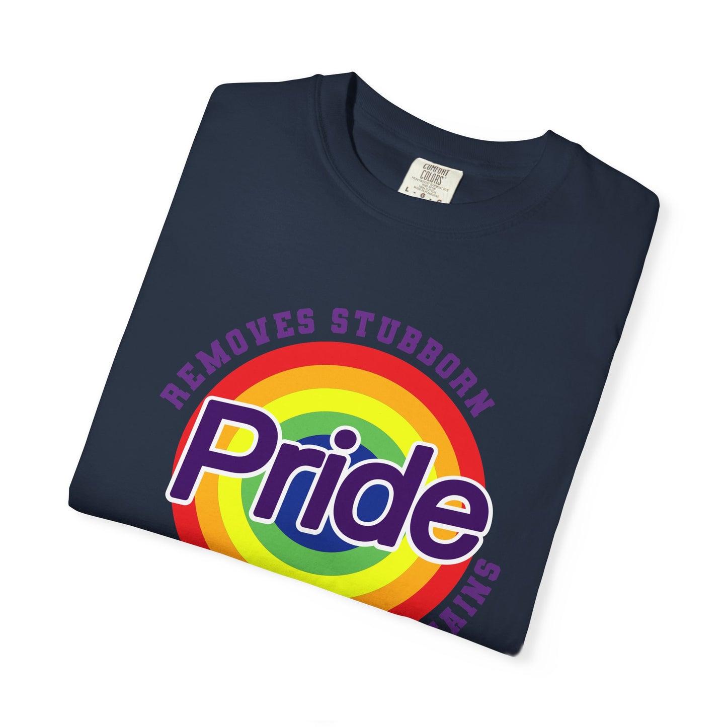 Pride Themed Unisex Garment-Dyed T-Shirt - Removes Stubborn Orange Stains