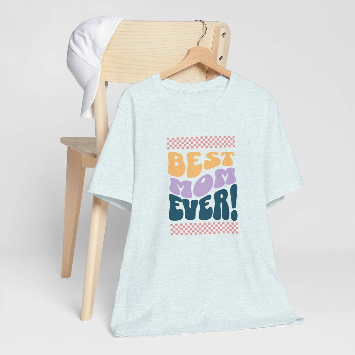 Best Mom Ever Jersey Short Sleeve Tee