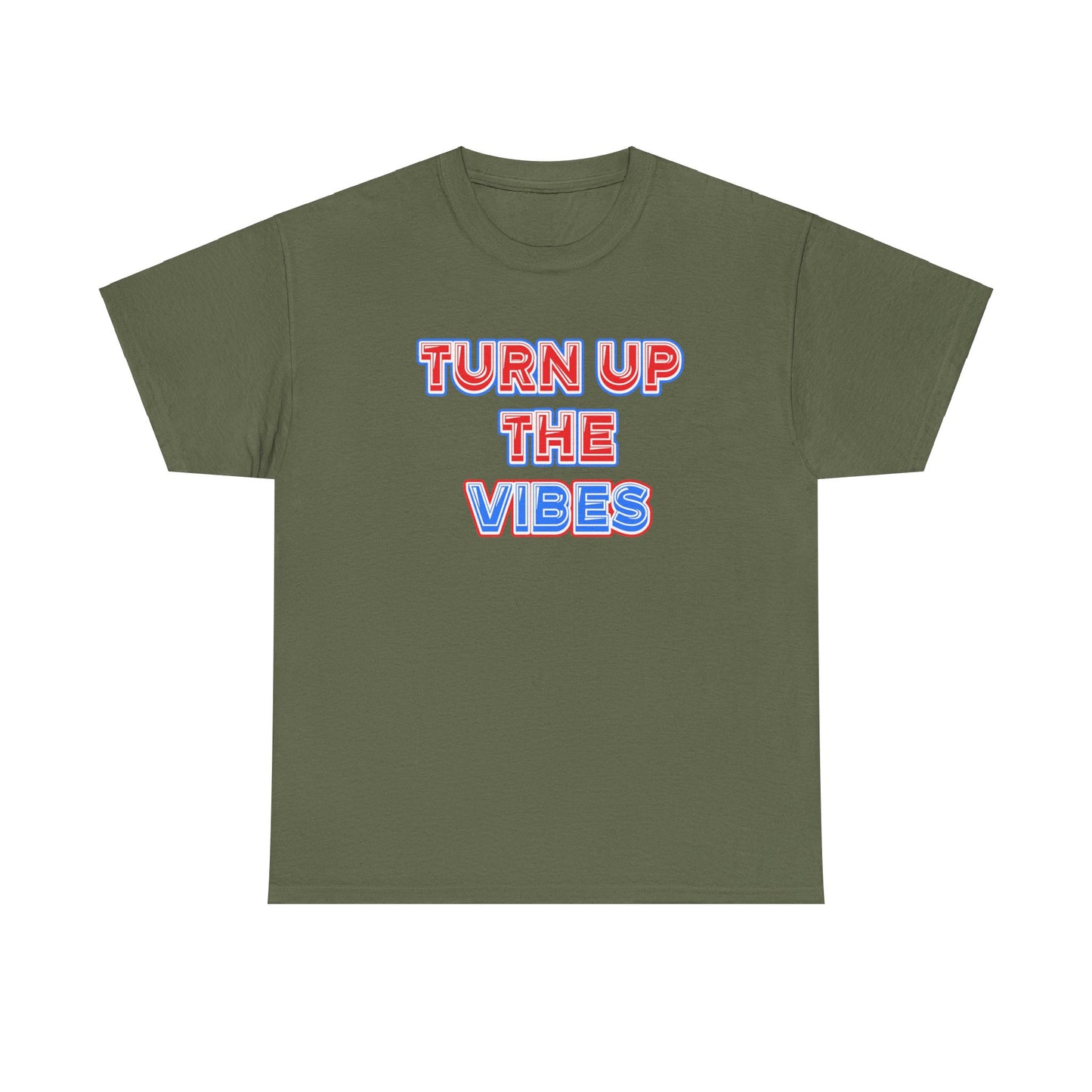 Turn up the vibes Unisex Heavy Cotton Tee