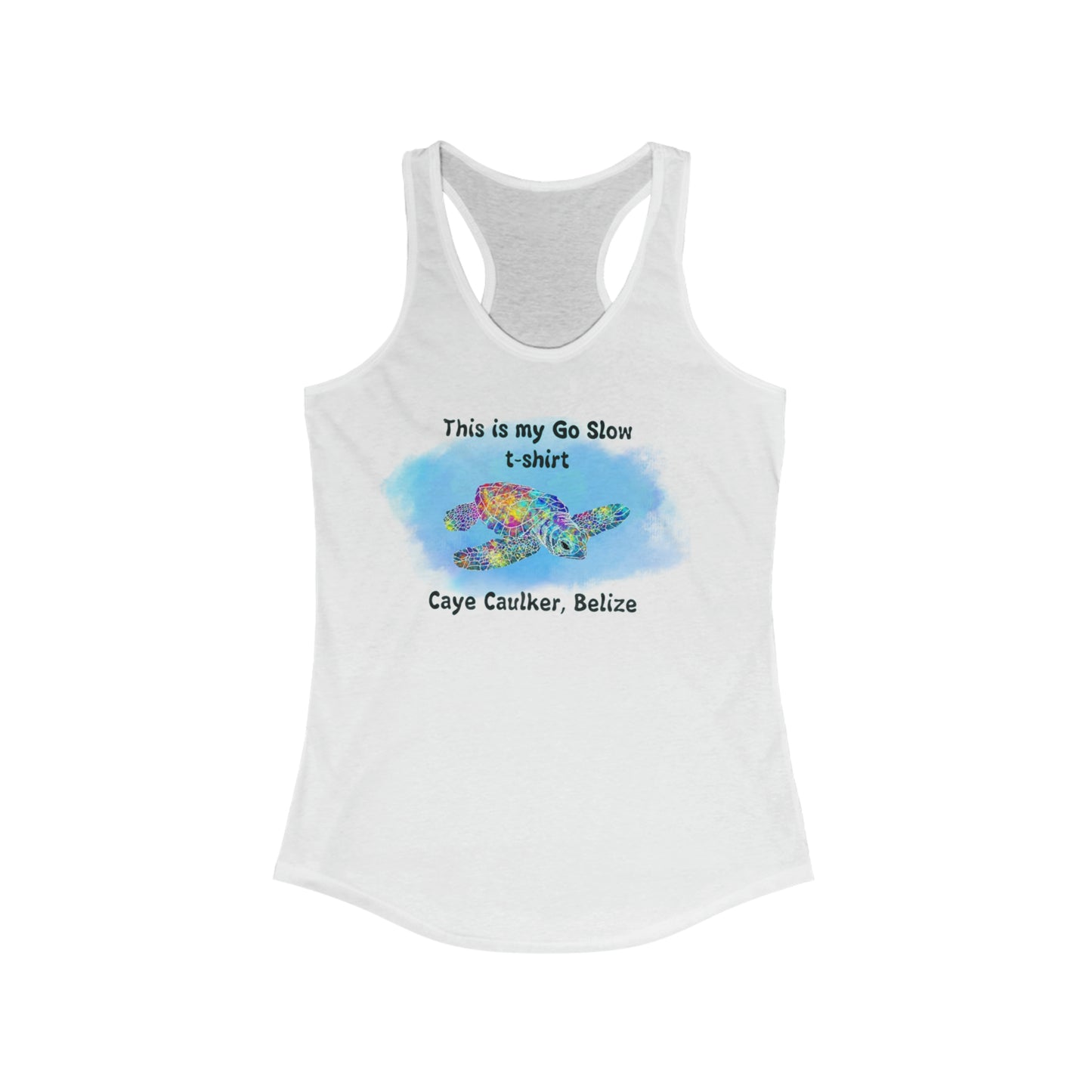 My Go Slow  Racerback Tank