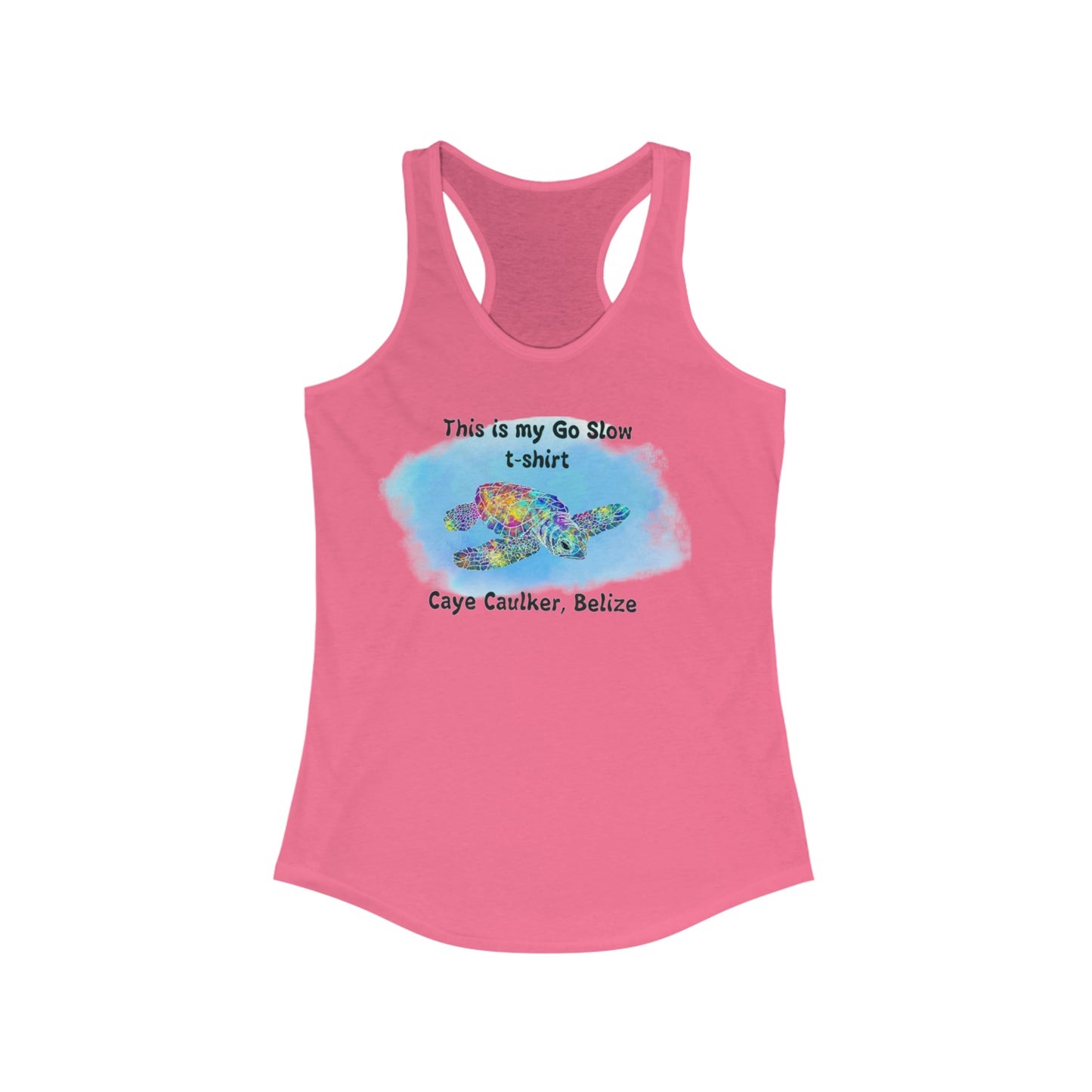 My Go Slow  Racerback Tank