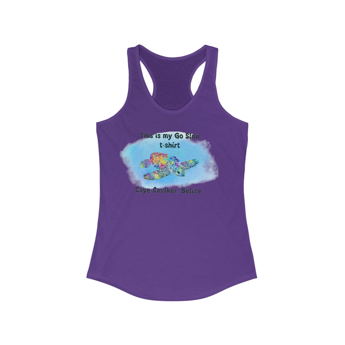 My Go Slow  Racerback Tank