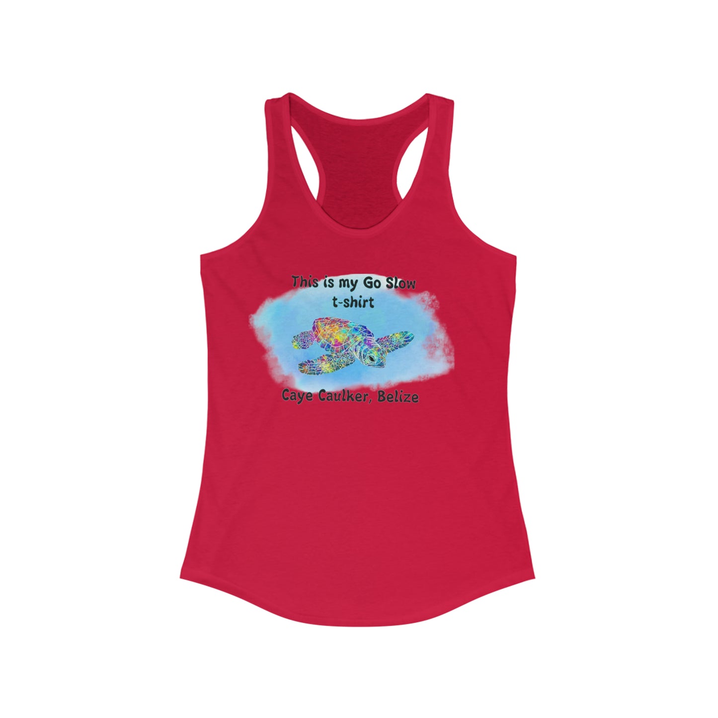 My Go Slow  Racerback Tank