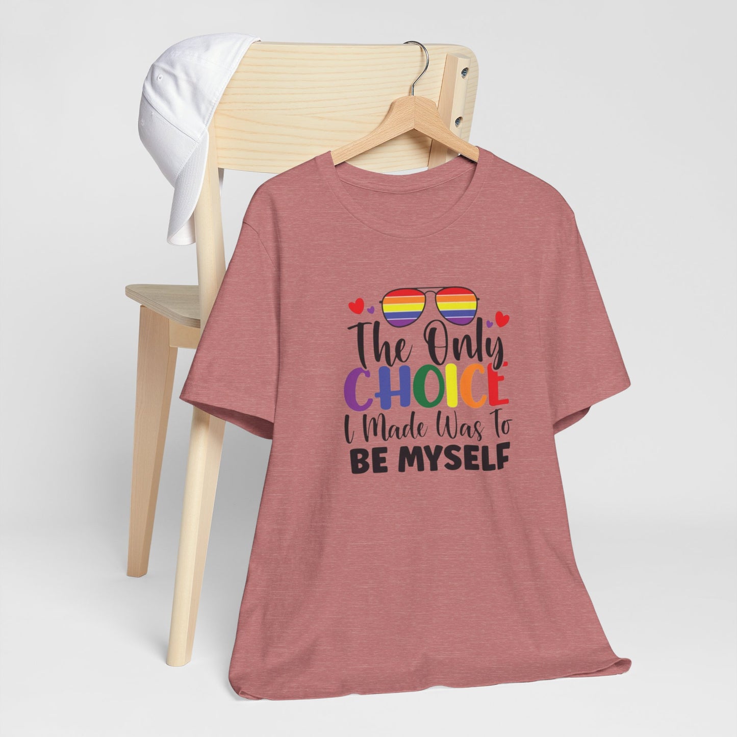 The only Choice Unisex Jersey Short Sleeve Tee