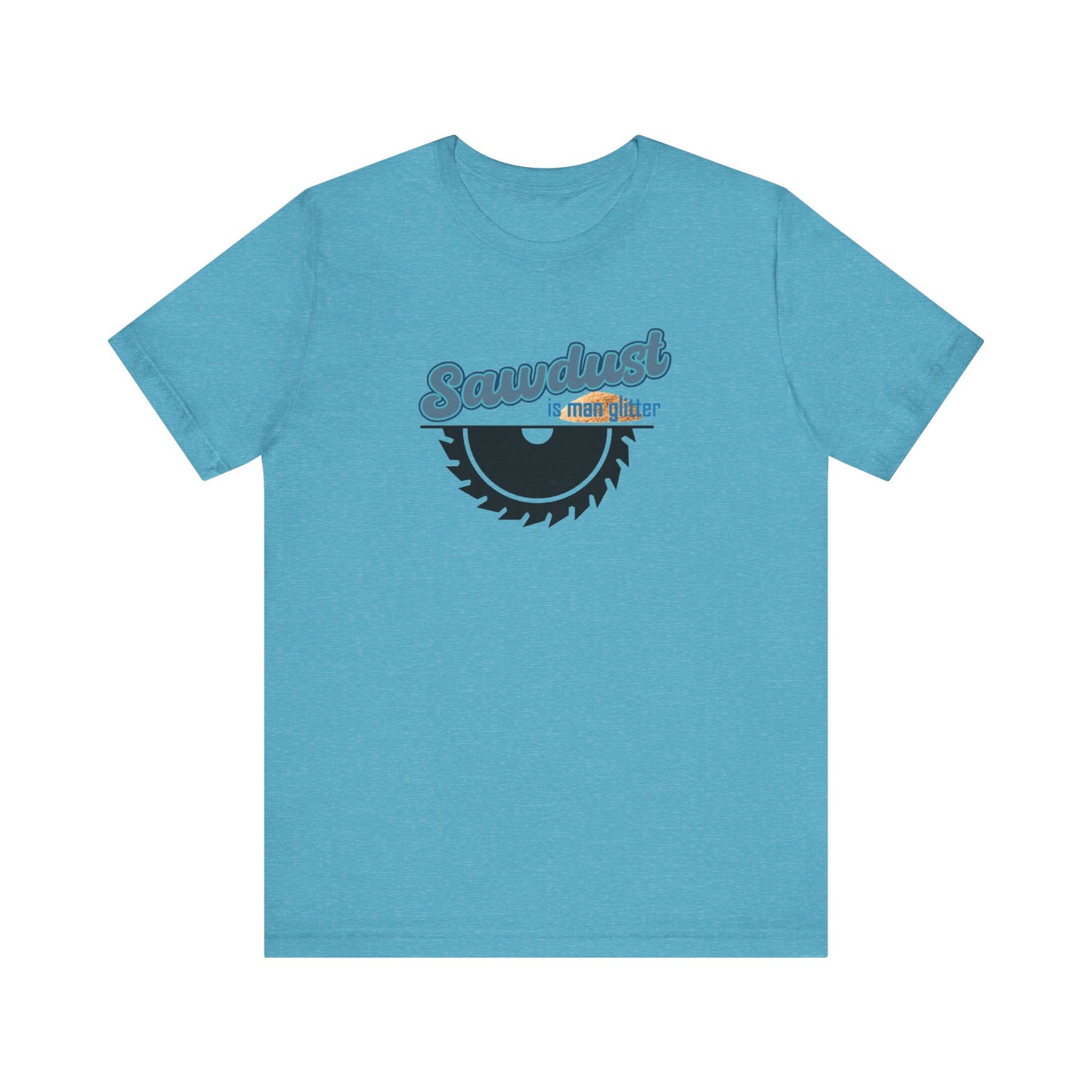 Sawdust Unisex Jersey Short Sleeve Tee