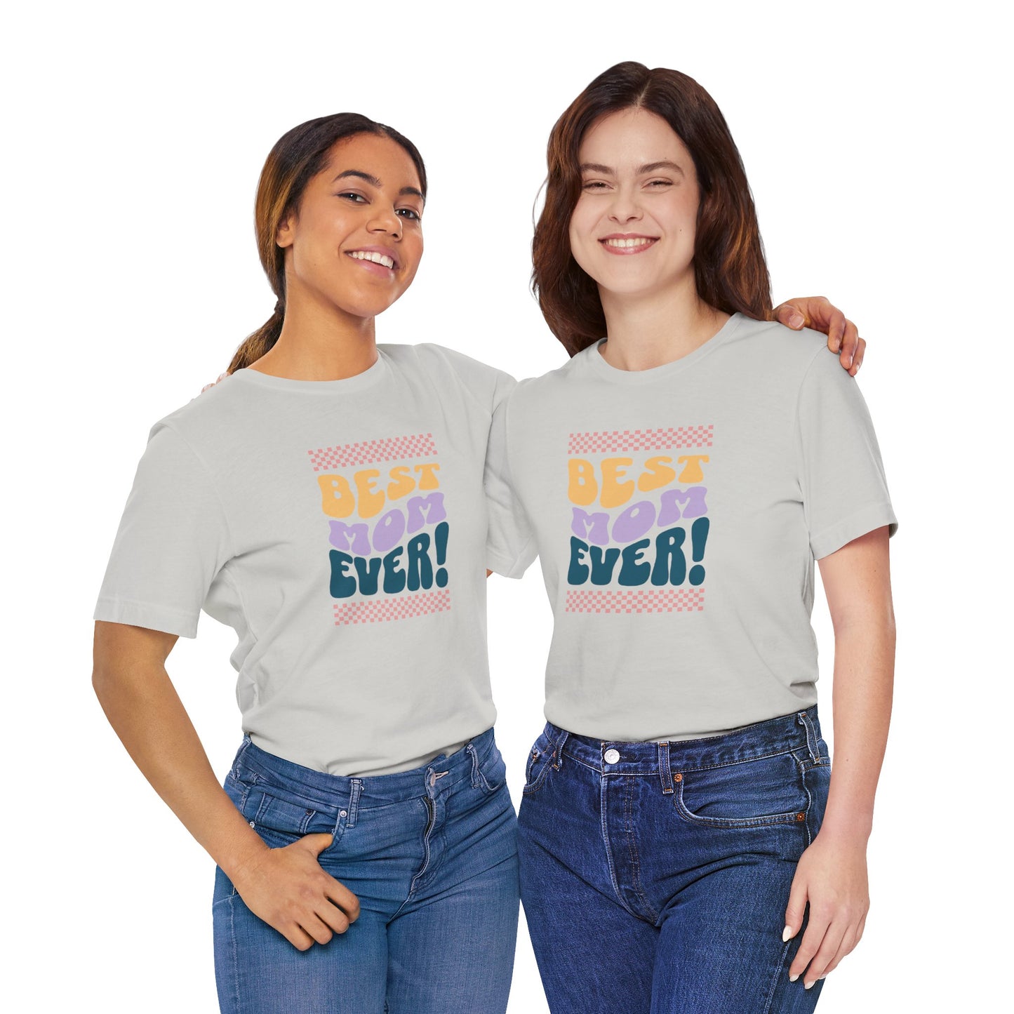 Best Mom Ever Jersey Short Sleeve Tee