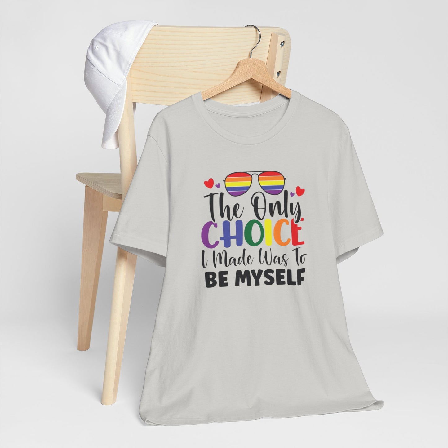 The only Choice Unisex Jersey Short Sleeve Tee