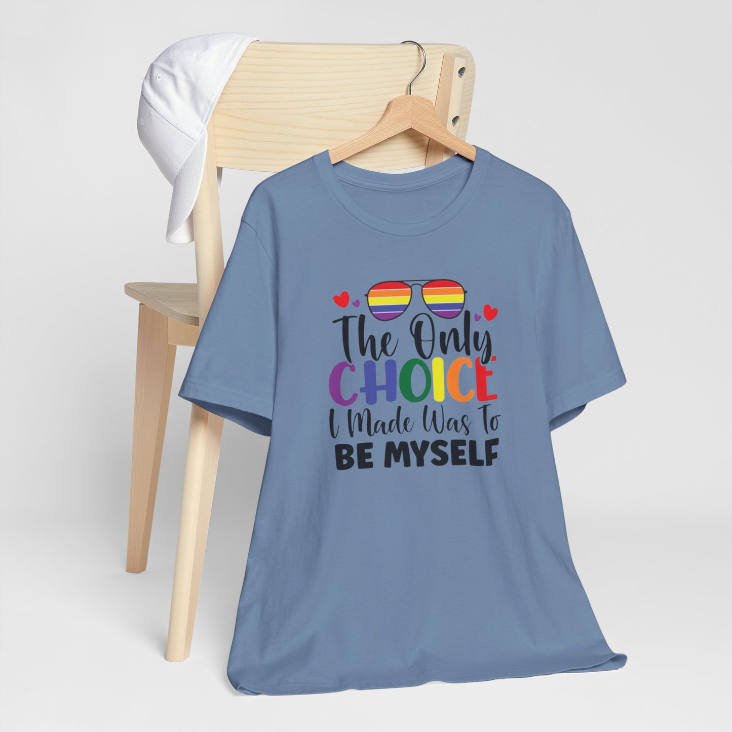 The only Choice Unisex Jersey Short Sleeve Tee