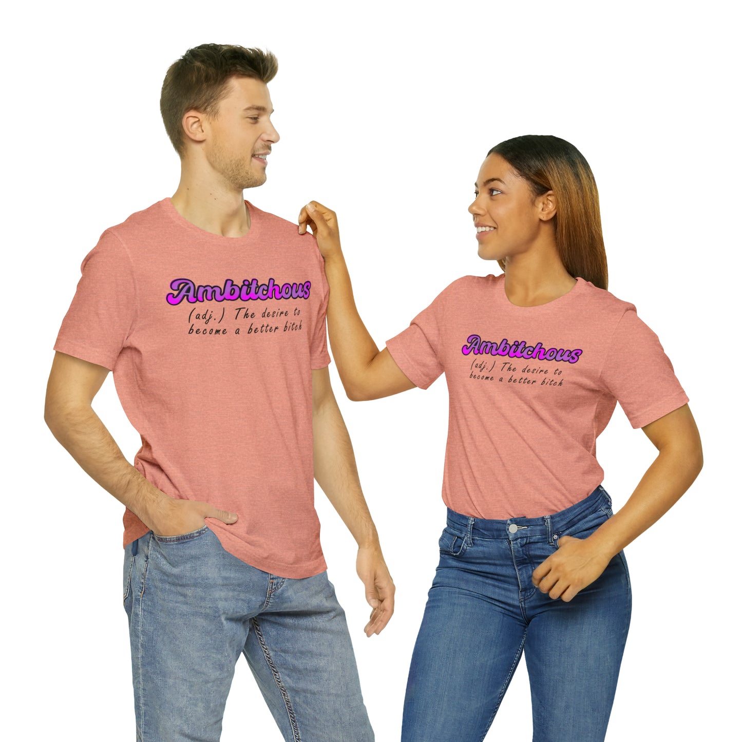 ambitchous Unisex Jersey Short Sleeve Tee